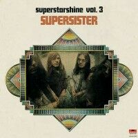 1972 : Superstarshine vol.3
supersister
verzamelaar
polydor : 2419 030