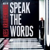 2010 : Speak the words. The best of
kees kraayenoord
verzamelaar
kingsway : 