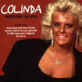1993 : Colinda / Wachten op jou
colinda
verzamelaar
discosound : dscd 92030