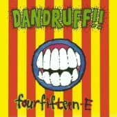 1993 : Four fifteen-e
dandruff!!
album
top hole : 994018-2