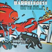 1979 : Beware..!
barrelhouse
album
ariola : 200.895