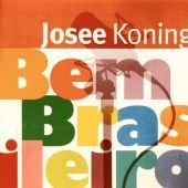 2007 : Bem Brasileiro
josee koning
album
coast to coast : ctc-2990500