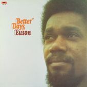 1974 : Better days
euson
album
polydor : 2925 026