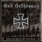 2010 : Under the sign of the iron cross
god dethroned
album
metal blade : 3984-14940-0