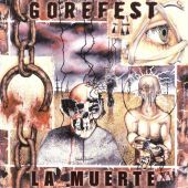2005 : La muerte
gorefest
album
nuclear blast : nb 1494-2