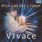 2001 : Vivace
rick van der linden
album
sony music : 