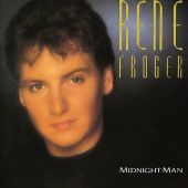 1990 : Midnight man
rene froger
album
dino music : dncd 1243