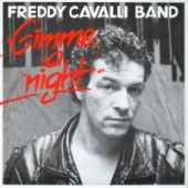 1987 : Gimme a night
freddy cavalli
album
red bullet : rb 669