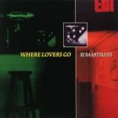 2004 : Where lovers go
bj baartmans
album
inbetweens : ircd 025