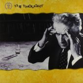 1985 : The thought
rob marienus
album
mca : 251 740-1