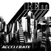2008 : Accelerate
r.e.m.
album
warner music : 