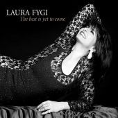 2011 : The best is yet to come
laura fygi
album
t2 entertainmen : 8713545212013