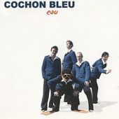 2004 : Eau
cochon bleu
album
i-c-u-b-4-t : cup 8028