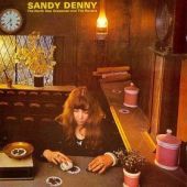 1971 : The north star grassman and the ra
sandy denny
album
island : ilps 9165