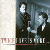 1992 : Love is more...
twice
album
gmi : cdgmi 1062