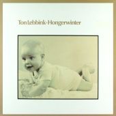 1982 : Hongerwinter
ton lebbink
album
ariola : 205.193