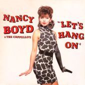 1987 : Let's hang on
nancy boyd
album
br music : brcd 96