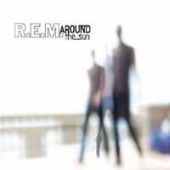 2004 : Around the sun
r.e.m.
album
warner music : 