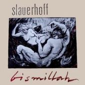 1987 : Bismillah
slauerhoff
album
top hole : th 38