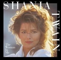 1995 : The woman in me
shania twain
album
mercury : 5228862