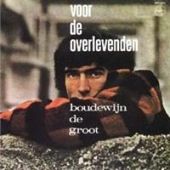 1966 : Voor de overlevenden
boudewijn de groot
album
decca : 8326642