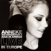 2010 : Live in Europe
anneke van giersbergen
album
agua recordings : ada 004