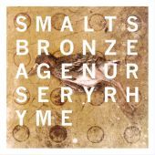 2013 : Bronze age nursery rhyme
smalts
album
kill shaman : ksr56
