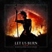 2013 : Let us burn (elements & hydra live
within temptation
album
within temptati : 