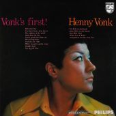 1967 : Vonk's first!
henny vonk
album
philips : 855 838 xpy