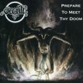 1994 : Prepare to meet thy doom
occult
album
foundation 2000 : fdncd 2010