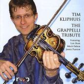 2010 : The Grappelli tribute
tim kliphuis
album
robinwood : 5055051000030