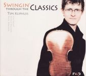 2008 : Swingin' throught he classics
tim kliphuis
album
robinwood : 5032796018322