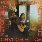 1976 : Net op tijd
polle eduard
album
polydor : 2441 060