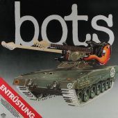 1981 : Entrüstung
bots
album
musikant : 1c 064-64608