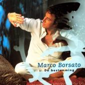 1998 : De bestemming
marco borsato
album
polydor : 557854-2