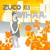 2005 : Whaa!
lilian vieira
album
ziriguiboom : zir 22