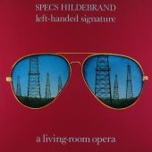 1984 : Left-handed signature
specs hildebrand
album
emi : 058-1271871