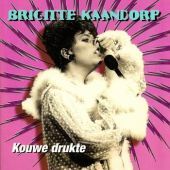 1989 : Kouwe drukte
brigitte kaandorp
album
de jongste dag : jdcd 010
