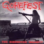 1993 : The Eindhoven insanity
gorefest
album
rough trade : nb 091-2