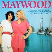 1980 : Maywood
maywood
album
emi : 1a 062-26521
