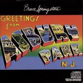 1973 : Greetings from Asbury Park N.J.
bruce springsteen
album
cbs : cbs 32210