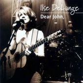 1999 : Dear John,
ilse delange
album
warner music : 9362-47590-2