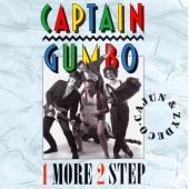 1990 : 1 more 2 step
captain gumbo
album
music & words : mwcd 2001