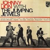 1963 : Johnny Lion with the jumping jewel
jumping jewels
album
philips : p 12092 l