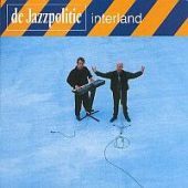1997 : Interland
jazzpolitie
album
united talent : 844305-2