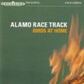 2003 : Birds at home
alamo race track
album
excelsior : excel 96063