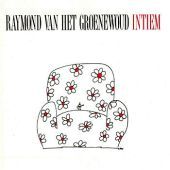 1988 : Intiem
raymond van het groenewoud
album
emi : 7917452