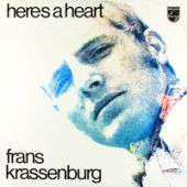 1968 : Here's a heart
frans krassenburg
album
philips : uby 873004