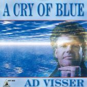 1995 : A cry of blue
ad visser
album
art & science : art 2002