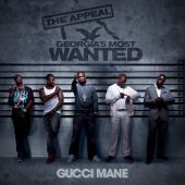 2010 : The appeal. Georgia's most wanted
gucci mane
album
asylum : 